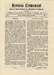 Primeira edição da Revista Adventista, de janeiro de 1906, à época com o nome de Revista Trimensal. Foto: acervo RA